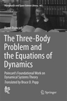 Henri Poincaré - The Three-Body Problem and the Equations of Dynamics