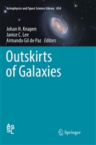 Janic C Lee, Janice C Lee, Armando Gil de Paz, Johan H. Knapen, Janice C. Lee - Outskirts of Galaxies