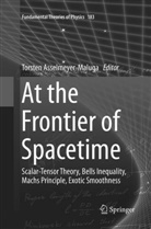 Torste Asselmeyer-Maluga, Torsten Asselmeyer-Maluga - At the Frontier of Spacetime
