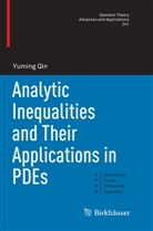 Yuming Qin - Analytic Inequalities and Their Applications in PDEs