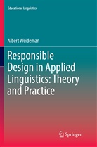 Albert Weideman - Responsible Design in Applied Linguistics: Theory and Practice