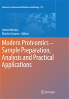 Carrasco, Carrasco, Martin Carrasco, Hami Mirzaei, Hamid Mirzaei - Modern Proteomics - Sample Preparation, Analysis and Practical Applications