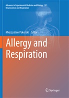 Mieczysla Pokorski, Mieczyslaw Pokorski - Allergy and Respiration
