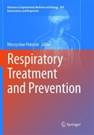 Mieczysla Pokorski, Mieczyslaw Pokorski - Respiratory Treatment and Prevention