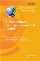 Hamideh Afsarmanesh, Luis M. Camarinha-Matos, António Lucas Soares, Lui M Camarinha-Matos, Luis M Camarinha-Matos - Collaboration in a Hyperconnected World