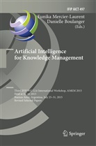 BOULANGER, Boulanger, Danielle Boulanger, Eunik Mercier-Laurent, Eunika Mercier-Laurent - Artificial Intelligence for Knowledge Management