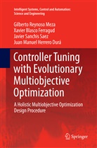 Xavie Blasco Ferragud, Xavier Blasco Ferragud, Juan Manuel Herrero Durá, Gilbert Reynoso Meza, Gilberto Reynoso Meza, San... - Controller Tuning with Evolutionary Multiobjective Optimization
