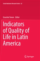 Graciel Tonon, Graciela Tonon - Indicators of Quality of Life in Latin America