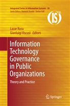 Laza Rusu, Lazar Rusu, Viscusi, Viscusi, Gianluigi Viscusi - Information Technology Governance in Public Organizations