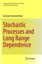 Gennady Samorodnitsky - Stochastic Processes and Long Range Dependence