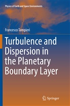 Francesco Tampieri - Turbulence and Dispersion in the Planetary Boundary Layer