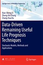 Chang-Hua Hu, Xiao-Shen Si, Xiao-Sheng Si, Zheng-Xi Zhang, Zheng-Xin Zhang - Data-Driven Remaining Useful Life Prognosis Techniques