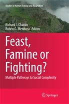 Richard J. Chacon, G Mendoza, G Mendoza, Richar J Chacon, Richard J Chacon, Rubén G. Mendoza - Feast, Famine or Fighting?