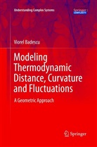 Viorel Badescu - Modeling Thermodynamic Distance, Curvature and Fluctuations