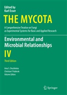 Irina S. Druzhinina, Karl Esser, Christian P. Kubicek, Paul A. Lemke, P Kubicek, P Kubicek... - The Mycota - 4: Environmental and Microbial Relationships