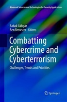 Baba Akhgar, Babak Akhgar, Brewster, Brewster, Ben Brewster - Combatting Cybercrime and Cyberterrorism