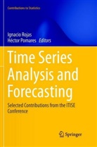 Pomares, Pomares, Héctor Pomares, Ignaci Rojas, Ignacio Rojas - Time Series Analysis and Forecasting