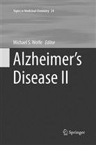 Michae S Wolfe, Michael S Wolfe, Michael S. Wolfe - Alzheimer's Disease II