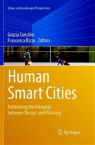 Grazi Concilio, Grazia Concilio, Rizzo, Rizzo, Francesca Rizzo - Human Smart Cities