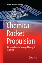 Max Calabro, Luigi T. De Luca, Valery P Sinditskii et al, Tor Shimada, Toru Shimada, Valery P. Sinditskii - Chemical Rocket Propulsion