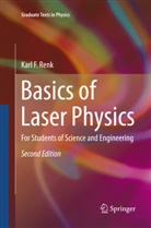 Karl F Renk, Karl F. Renk - Basics of Laser Physics