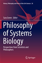Sar Green, Sara Green - Philosophy of Systems Biology