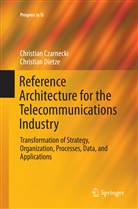 Christia Czarnecki, Christian Czarnecki, Christian Dietze - Reference Architecture for the Telecommunications Industry