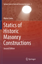 Mario Como - Statics of Historic Masonry Constructions