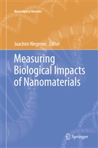 Joachi Wegener, Joachim Wegener - Measuring Biological Impacts of Nanomaterials