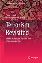 Paul Casaca, Paulo Casaca, O Wolf, O Wolf, Siegfried O. Wolf - Terrorism Revisited