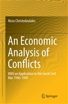 Nicos Christodoulakis - An Economic Analysis of Conflicts