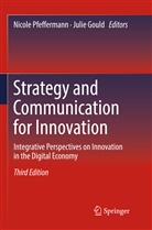Gould, Gould, Julie Gould, Nicol Pfeffermann, Nicole Pfeffermann - Strategy and Communication for Innovation