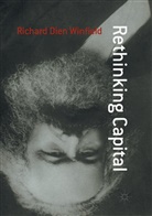 Richard Dien Winfield - Rethinking Capital