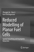 Karl Erik Birgersson, Zhongji He, Zhongjie He, Hu Li, Hua Li - Reduced Modelling of Planar Fuel Cells