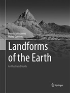 Francisc Gutiérrez, Francisco Gutiérrez, Mateo Gutiérrez - Landforms of the Earth