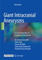 Naci Kocer - Giant Intracranial Aneurysms