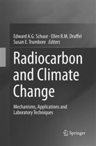 Ellen R. M. Druffel, Ellen R.M. Druffel, Susan E Trumbore, Elle R M Druffel, Ellen R M Druffel, Edward A. G. Schuur... - Radiocarbon and Climate Change