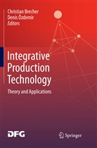 Christia Brecher, Christian Brecher, Özdemir, Özdemir, Denis Özdemir - Integrative Production Technology