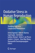 Ashok Agarwal, Gulfam Ahmad, Stefan S. Du Plessis, Damayanthi Durairajanayagam, Sandro C. Esteves, Sajal Gupta... - Oxidative Stress in Human Reproduction