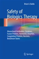 Brian A Baldo, Brian A. Baldo - Safety of Biologics Therapy