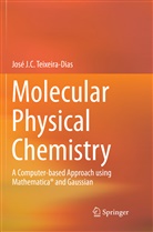 José J C Teixeira-Dias, José J. C. Teixeira-Dias - Molecular Physical Chemistry