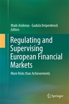 Mad Andenas, Mads Andenas, Deipenbrock, Deipenbrock, Gudula Deipenbrock - Regulating and Supervising European Financial Markets