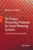 Fábio Borges de Oliveira - On Privacy-Preserving Protocols for Smart Metering Systems