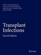 Michael Boeckh, Per Ljungman, Davi Snydman, David Snydman - Transplant Infections