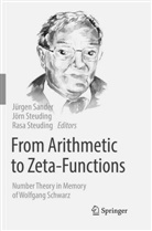 Jürgen Sander, Jör Steuding, Jörn Steuding, Rasa Steuding - From Arithmetic to Zeta-Functions
