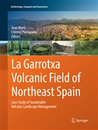 Joa Martí, Joan Martí, Planagumà, Planagumà, Llorenç Planagumà - La Garrotxa Volcanic Field of Northeast Spain