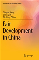 Min Ding, Qingyun Jiang, Qing-Yun Jiang, Lixia Qian, Lixian Qian - Fair Development in China