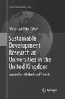 Walte Leal Filho, Walter Leal Filho - Sustainable Development Research at Universities in the United Kingdom