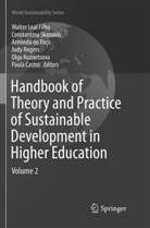 Paula Castro, Arminda Do Paço, Arminda do Paço et al, Olga Kuznetsova, Walter Leal Filho, Arminda do Paço... - Handbook of Theory and Practice of Sustainable Development in Higher Education