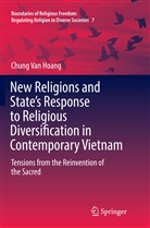 Chung Van Hoang - New Religions and State's Response to Religious Diversification in Contemporary Vietnam